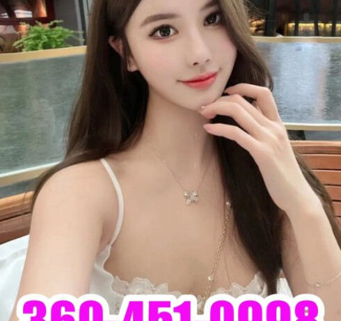 🍓✨New Girl✨comfortable✨🍑 🍓 🏆🍓NEW ASIAN GIRLS🏆🍓 🏆🍓 ㊙️✨360-451-0998 ✨💥Asian💥🎉New💎🎈💥💥🎉